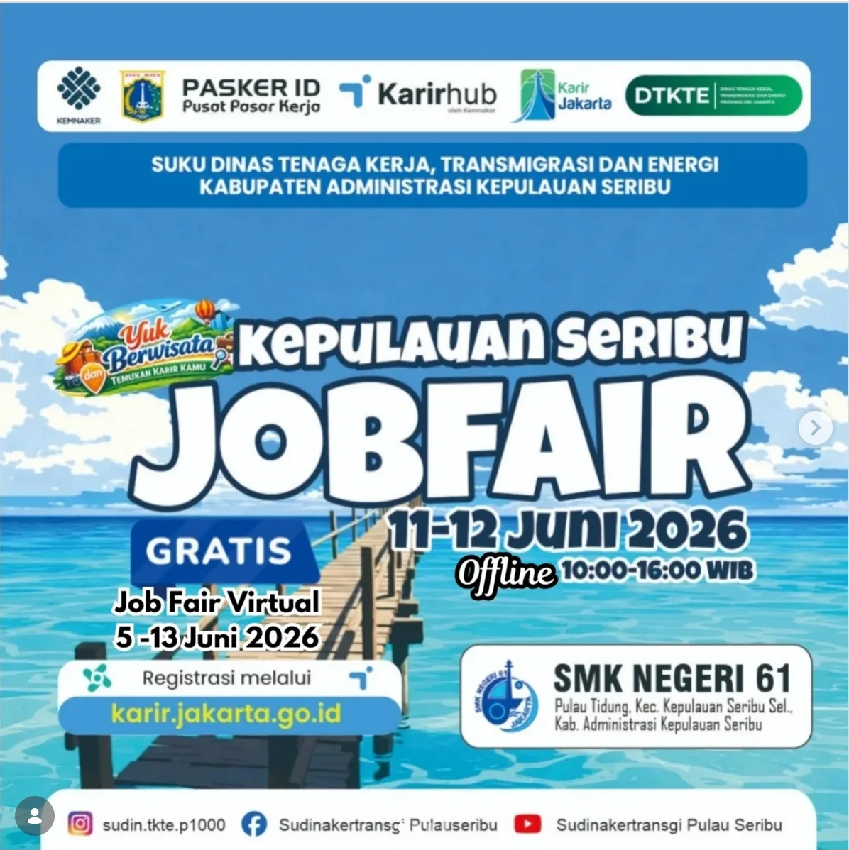 Job Fair Provinsi Nusa Tenggara Timur 2026 (Suku Dinas TKTE Wilayah Kepulauan Seribu) : 10-11 Juni 2026